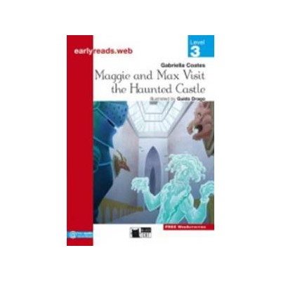 MAGGIE&MAX VISIT THE HAUNTED CASTLE EARLYREADS LVL.3