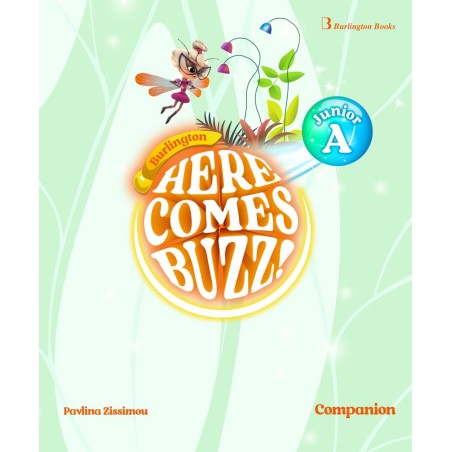 HERE COMES BUZZ! JUNIOR A COMPANION