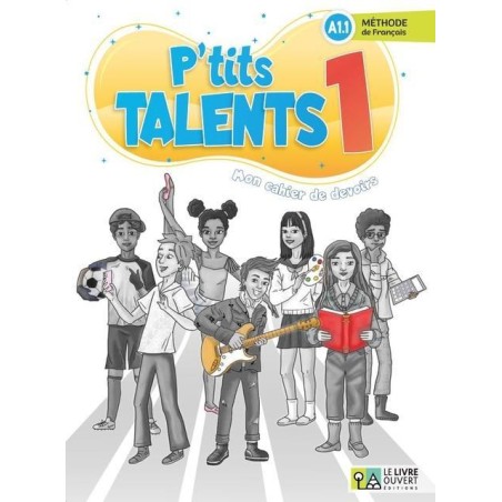 P'TITS TALENTS 1 CAHIER