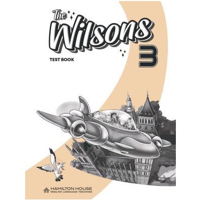 THE WILSONS 3 TEST BOOK