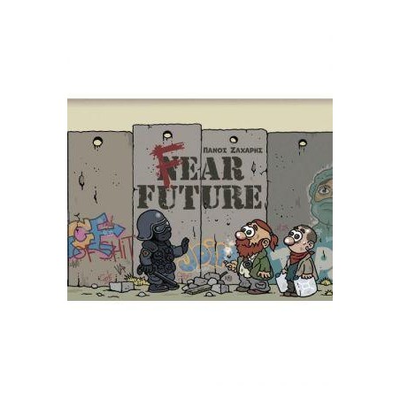 FEAR FUTURE 
