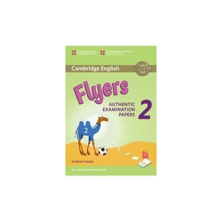 FLYERS 2 AUTHENTIC EXAMINATION PAPERS