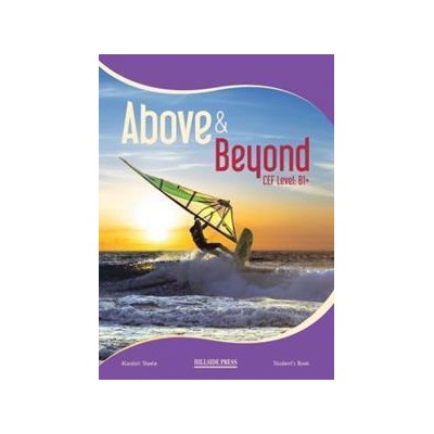 ABOVE AND BEYOND B1+ STUDENT'S BOOK