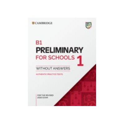 PET PRELIMINARY FOR SCHOOLS 1 ST/BK REVISED 2020