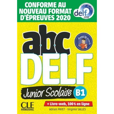ABC DELF JUNIOR SCOLAIRE B1 2nd EDITION