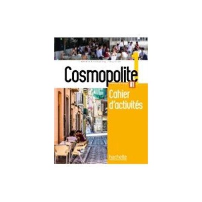 COSMOPOLITE 1 CAHIER D'ACTIVITES