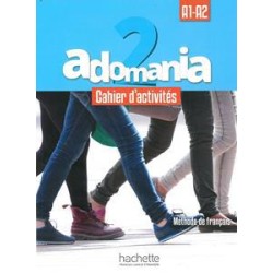 ADOMANIA 2 CAHIER D'ACTIVITES