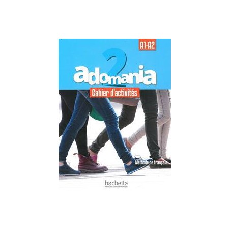 ADOMANIA 2 CAHIER D'ACTIVITES