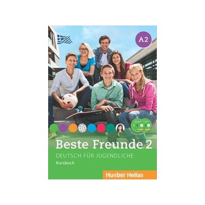 BESTE FREUNDE 2 (A2) KURSBUCH 