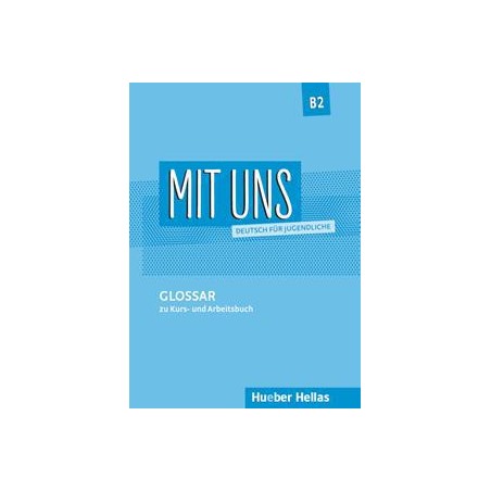 MIT UNS B2 GLOSSAR
