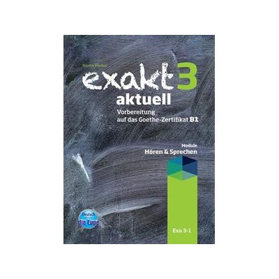 EXAKT AKTUELL 3 KURSBUCH 