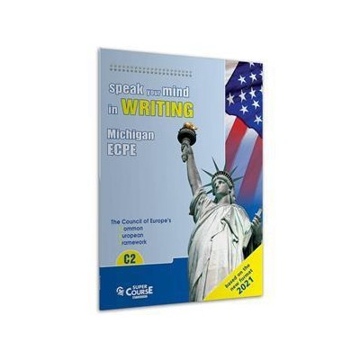 C2 ECPE SPEAK YOUR MIND IN WRITING(NEW FORMAT 2021)