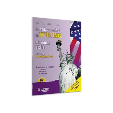 B2 ECCE SPEAK YOUR MIND IN WRITING (NEW FORMAT 2021)