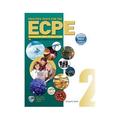 PRACTICE TESTS FOR THE ECPE REVISED 2021 2 STUDENT'S BOOK