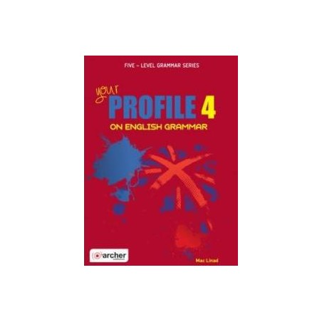 YOUR PROFILE 4 ON ENGLISH GRAMMAR STUDENT'S BOOK