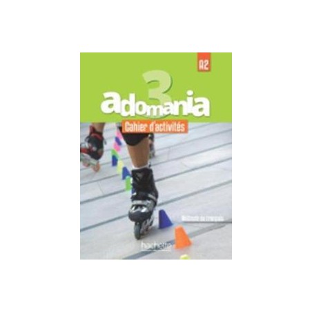 ADOMANIA 3 (A2) CAHIER (+CD AUDIO)