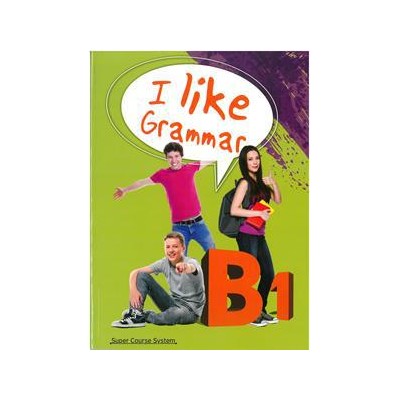 I LIKE GRAMMAR B1