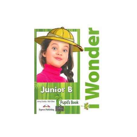 iWONDER JUNIOR B PUPIL'S BOOK
