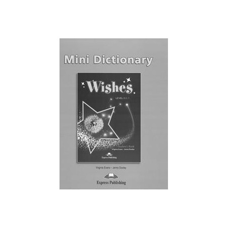 WISHES B2.1 MINI DICTIONARY