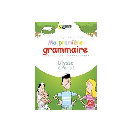 MA PREMIERE GRAMMAIRE ULYSSE A PARIS 