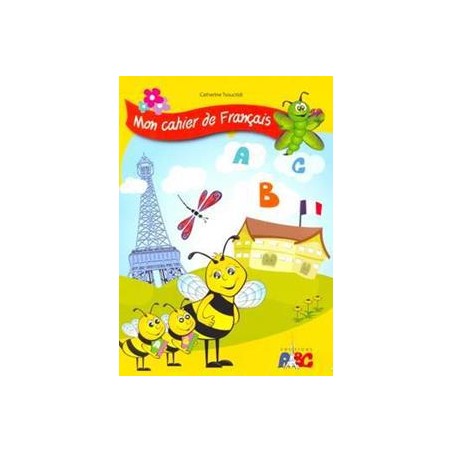 ABC MON CAHIER DE FRANCAIS