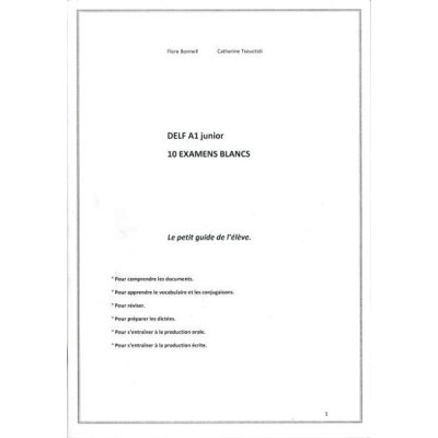 DELF JUNIOR A1 10 EXAMENS LE PETIT GUIDE S'ELEVE