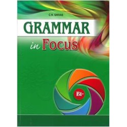 GRAMMAR IN FOCUS B1+