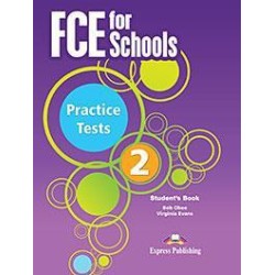 FCE FOR SCHOOLS PRACTICE...