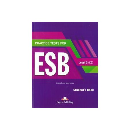 PRACTICE TESTS FOR ESB 3 C2