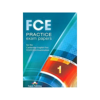FCE PRACTICE EXAM PAPERS 1 ST/BK REVISED