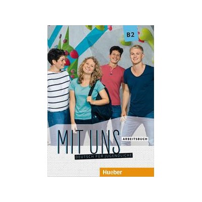 MIT UNS B2 ARBEITSBUCH