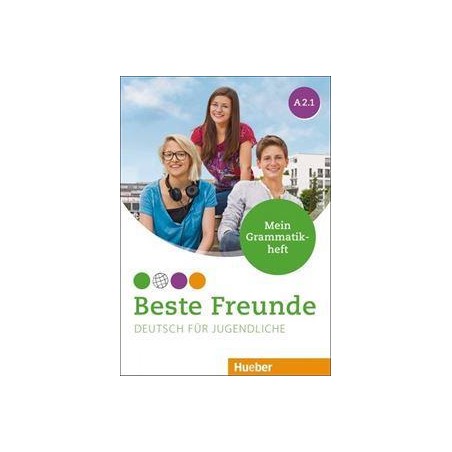 BESTE FREUNDE A2.1 MEIN GRAMMATIKHEFT 