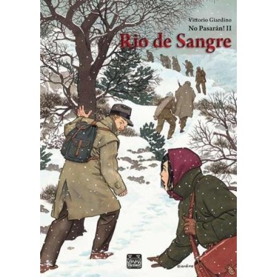 NO PASARAN! II RIO DE SANGRE