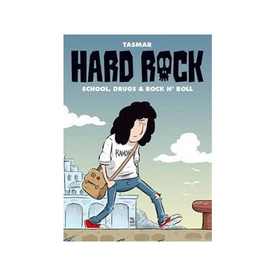 HARD ROCK SCHOOL, DRUGS AND ROCK N' ROLL