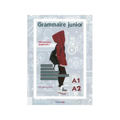 GRAMMAIRE JUNIOR A1/A2